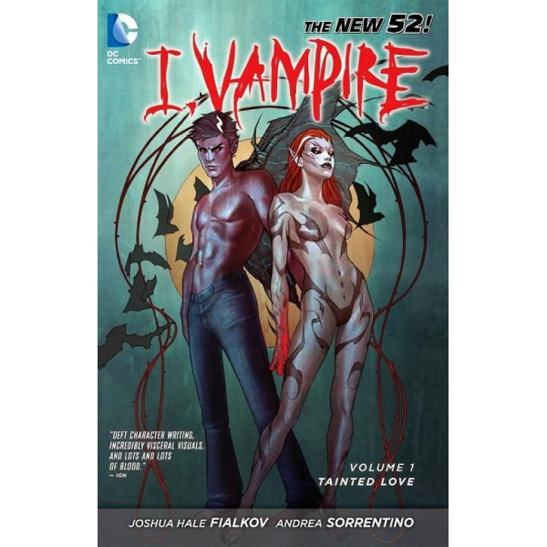 

I, Vampire Volume 1: Tainted Love (The New 52)
