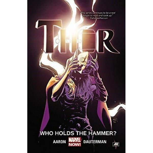 фото Thor volume 2. who holds the hammer? (marvel now)