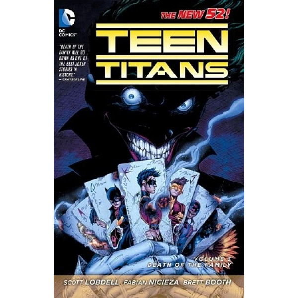

Teen Titans Volume 3. Death of the Family (The New 52)