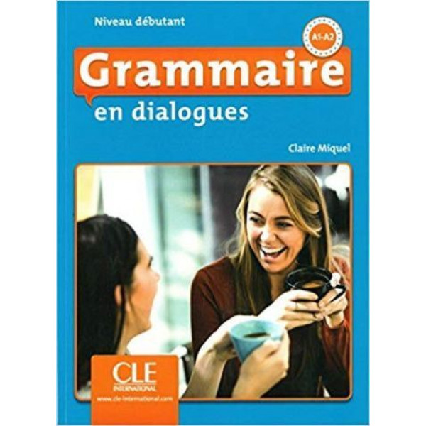 фото Grammaire en dialogues 2eme edition debutant a1/a2 - livre + cd cle international