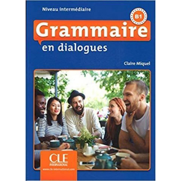 фото Grammaire en dialogues 2eme edition intermediaire b1 - livre + cd cle international