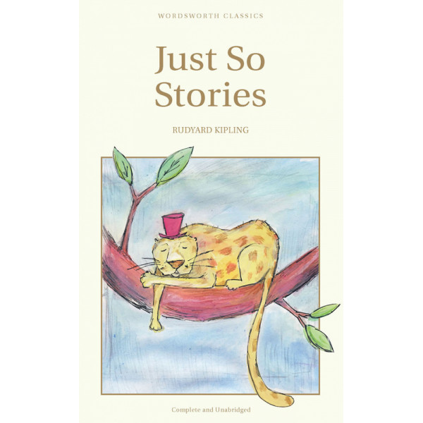 

Just So Stories. Kipling Rudyard