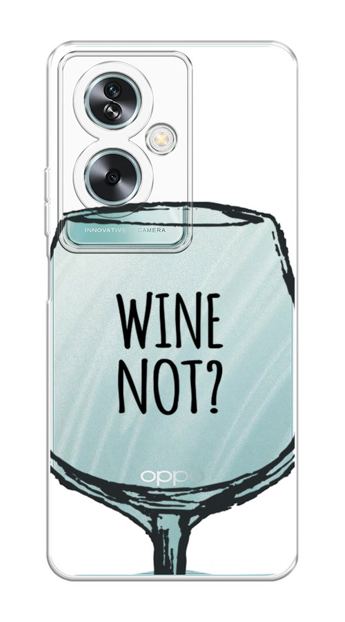 

Чехол на Oppo A79 5G "Wine not white", Белый, 2515650-1