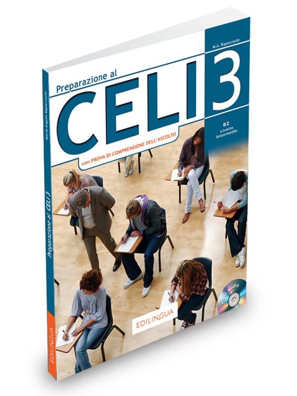 

Preparazione al CELI 3 Libro, CD audio, 9788898433766