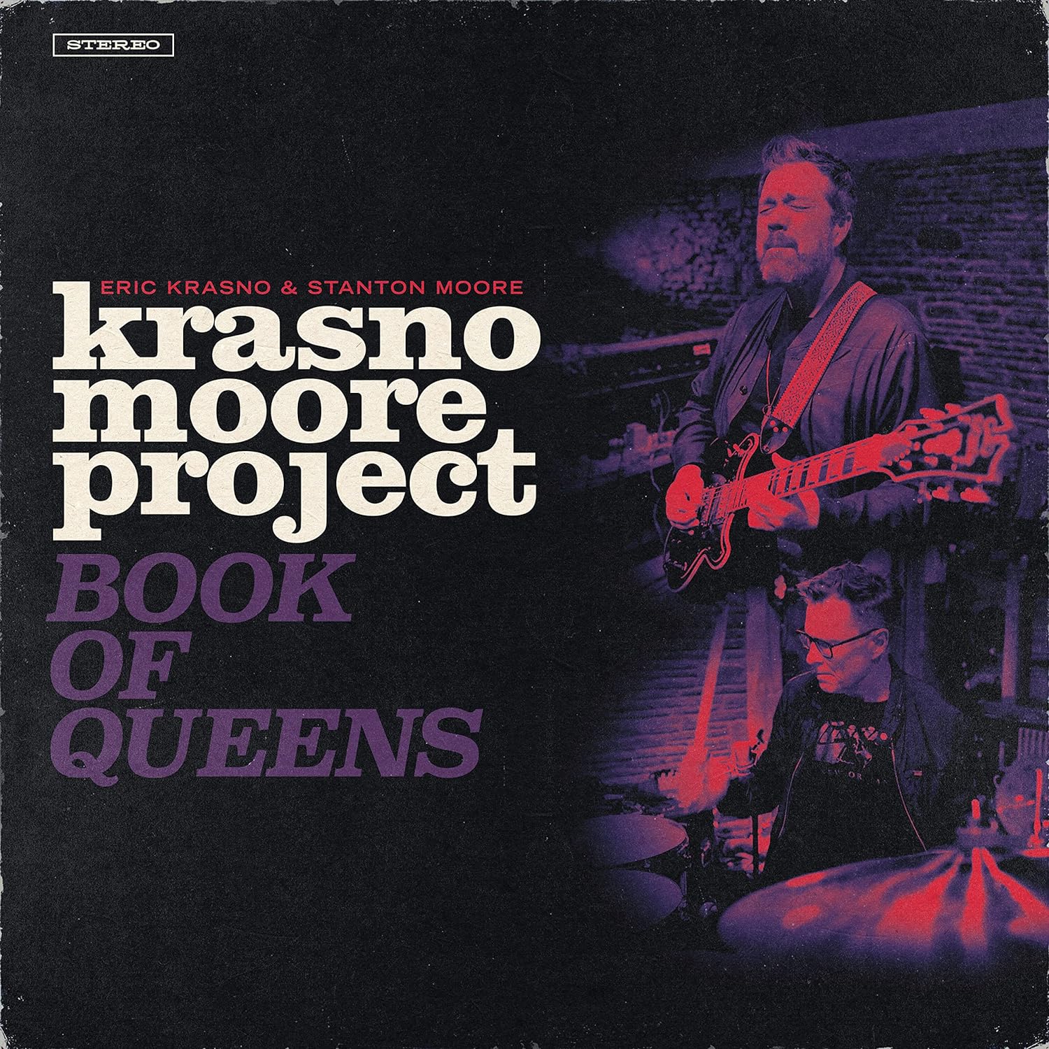 

Eric Krasno & Stanton Moore Krasno Moore Project: Book Of Queens (CD)
