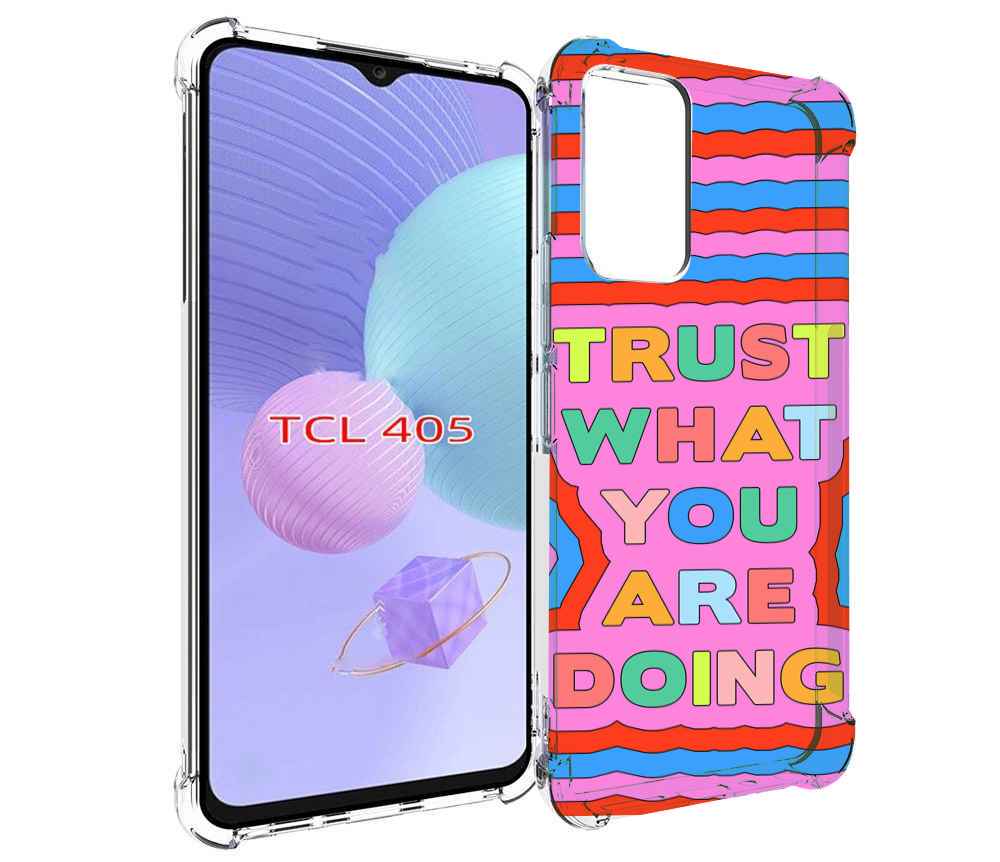 

Чехол MyPads верь-в-то-что-ты-делаешь для TCL 405, Tocco