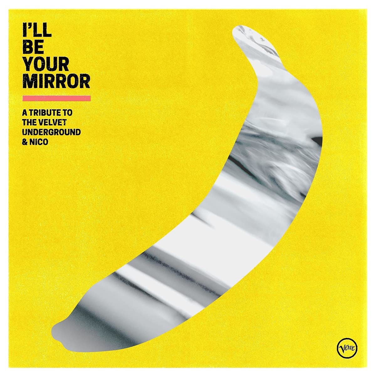 

Various Artists I’ll Be Your Mirror: A Tribute to The Velvet Underground & Nico (CD)