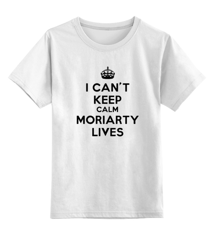 

Детская футболка классическая Printio I can't keep calm moriarty lives, р. 140, Белый, 0000000669898