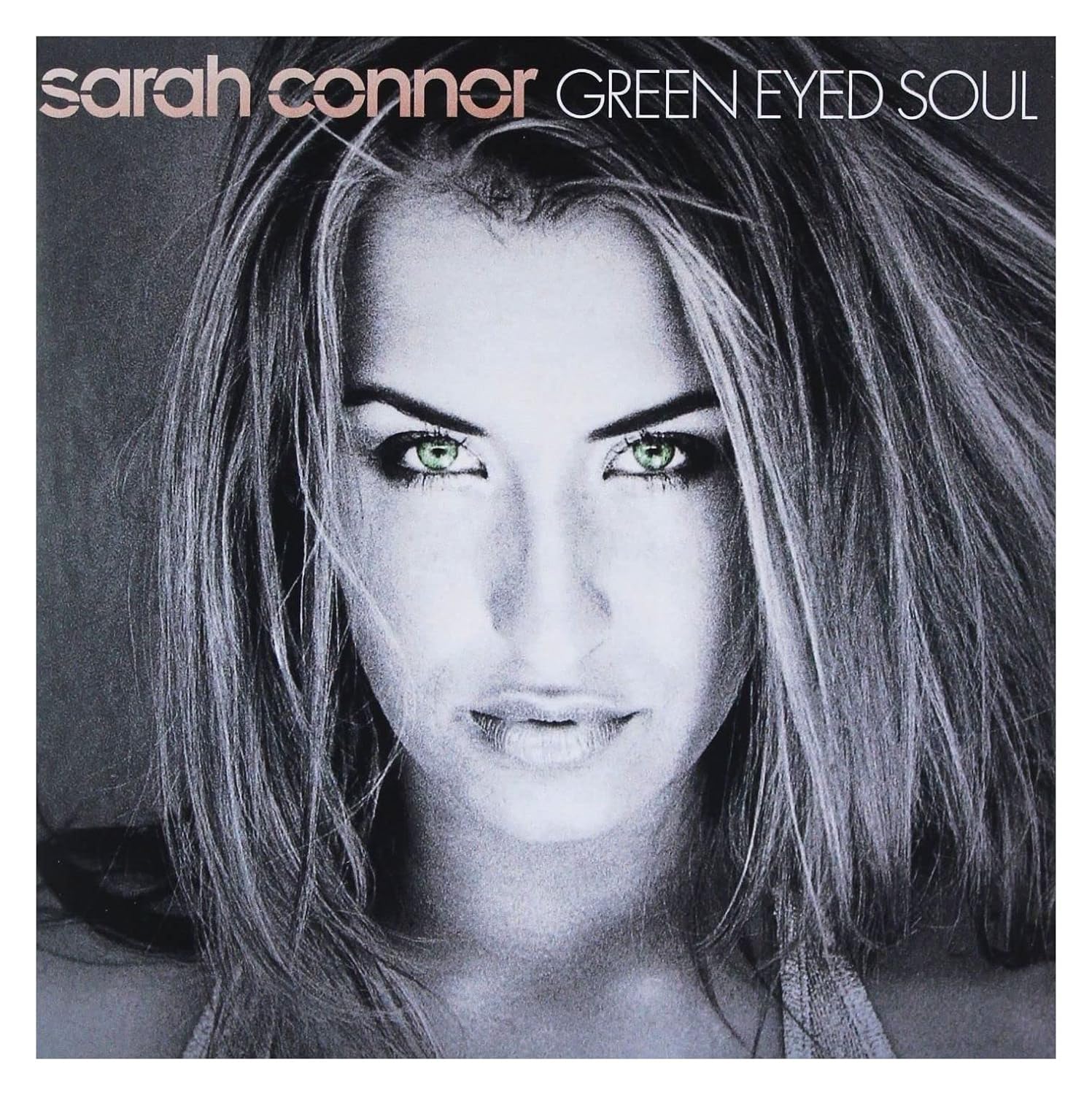 

Sarah Connor Green Eyed Soul (CD)