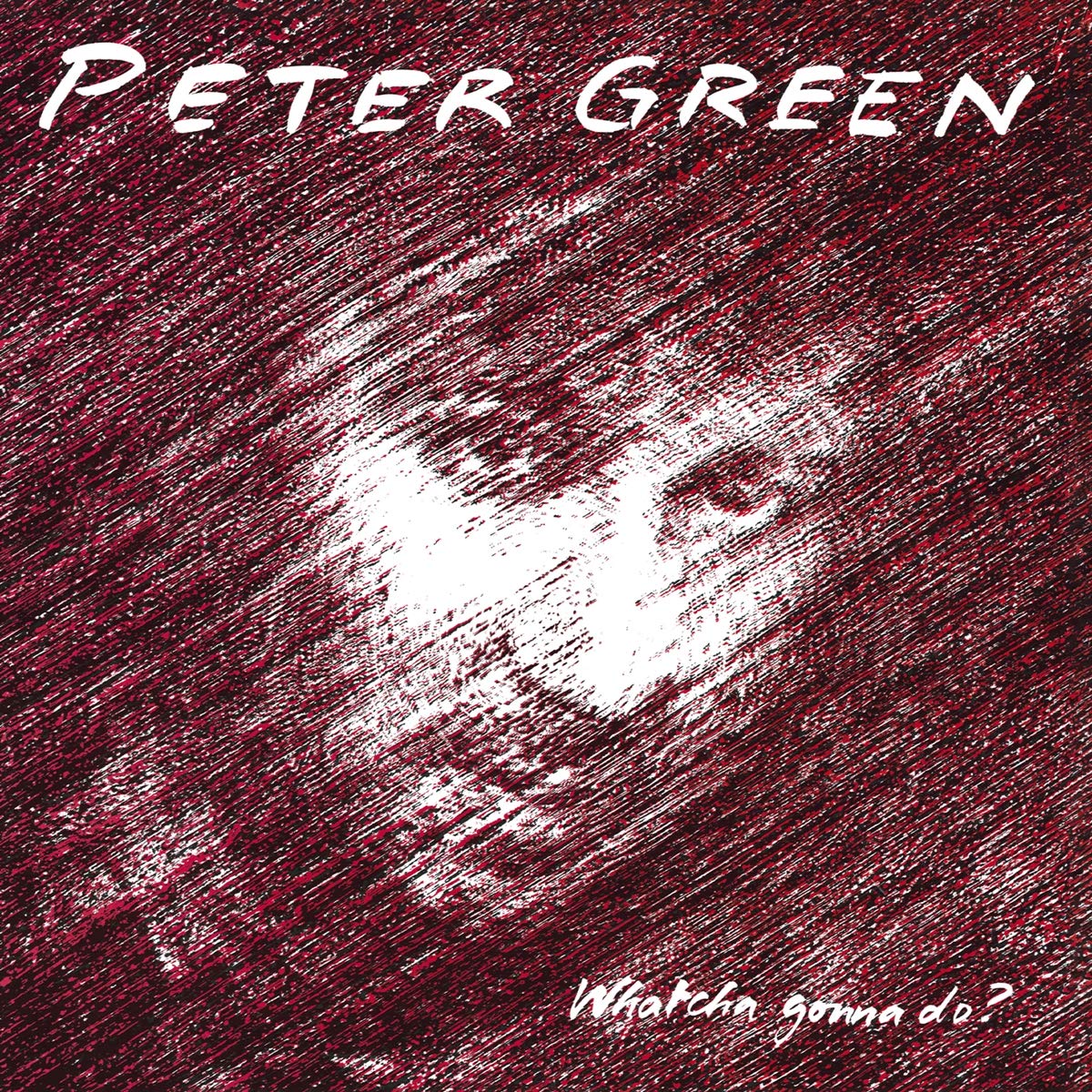 

Peter Green Whatcha Gonna Do (Cd)