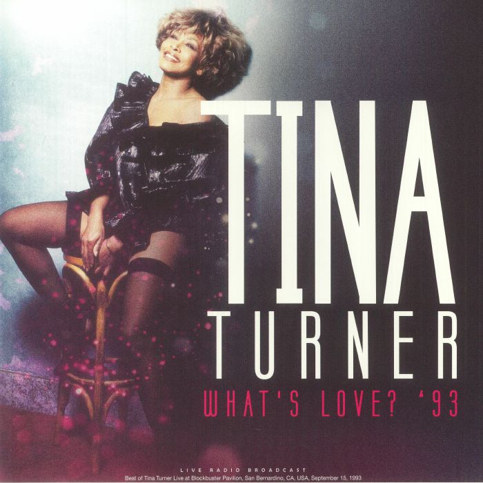 Turner Tina What's Love? 1993