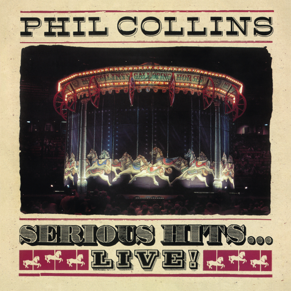 Collins Phil Serious Hits...Live!