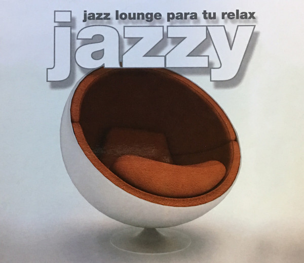 Jazzy - Jazz Lounge Para Tu Relax (1 CD)