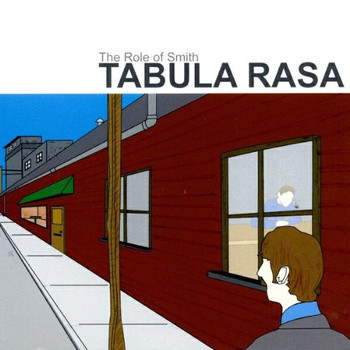 Tabula Rasa: Role of Smith (1 CD)