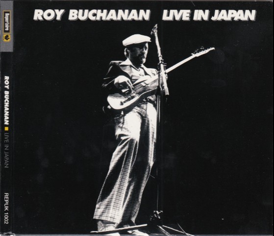 

BUCHANAN, ROY - Live In Japan (1 CD)