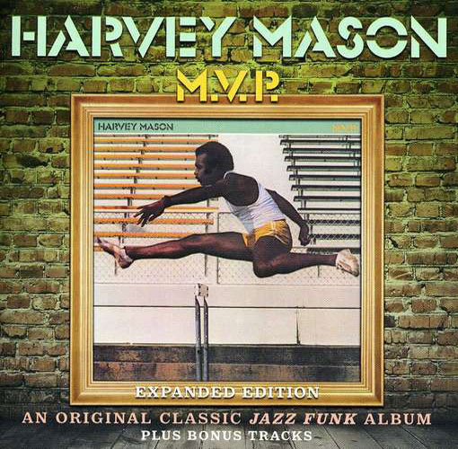 

HARVEY MASON - M.V.P. - Expanded Edition (1 CD)