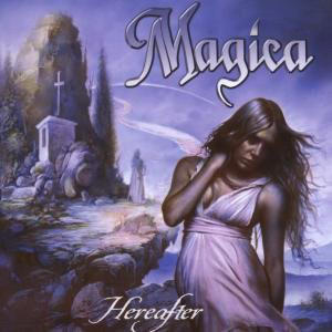 

MAGICA - Hereafter (1 CD)
