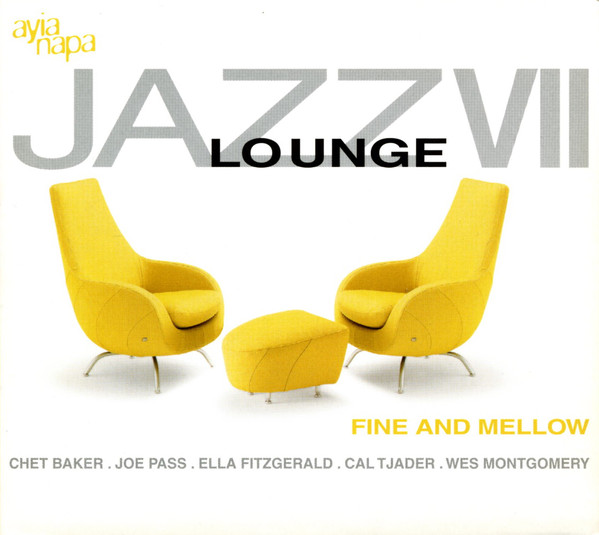 

Jazz Lounge VII: Fine And Mellow (1 CD)