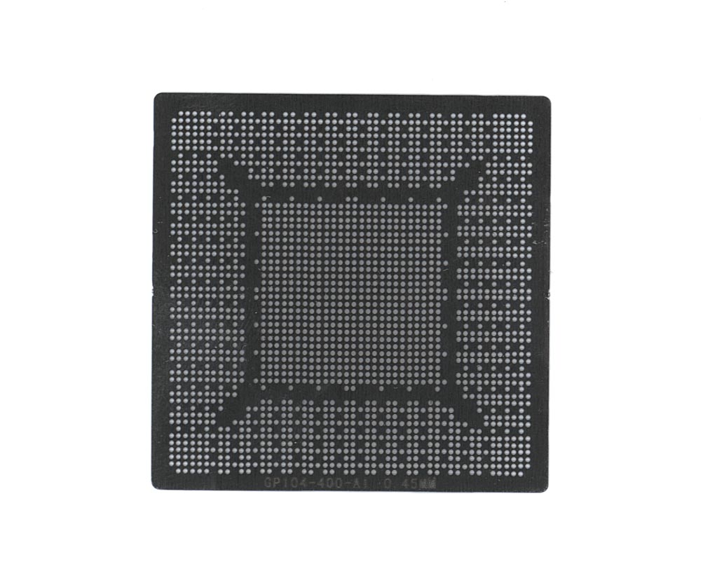 

Трафарет BGA GP104-400-A1, для GP104-400-A1