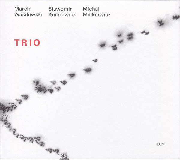Trio - Marcin Wasilewski; Kurkiewicz; Miskiewicz (1 CD)