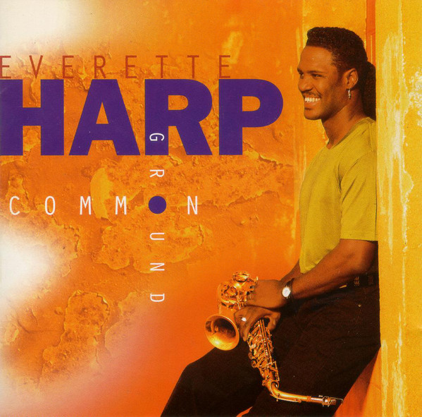 

Common Ground - Everette Harp (1 CD)