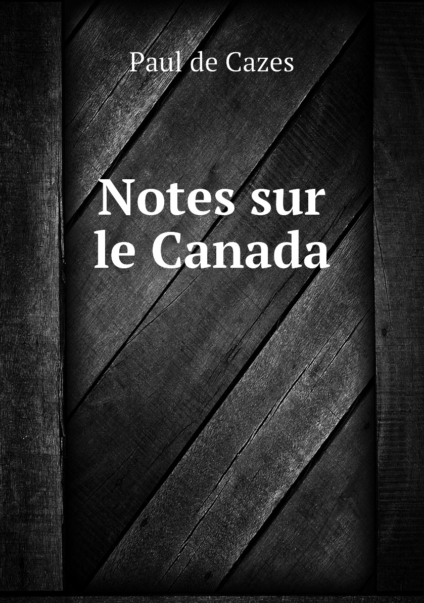 

Notes sur le Canada