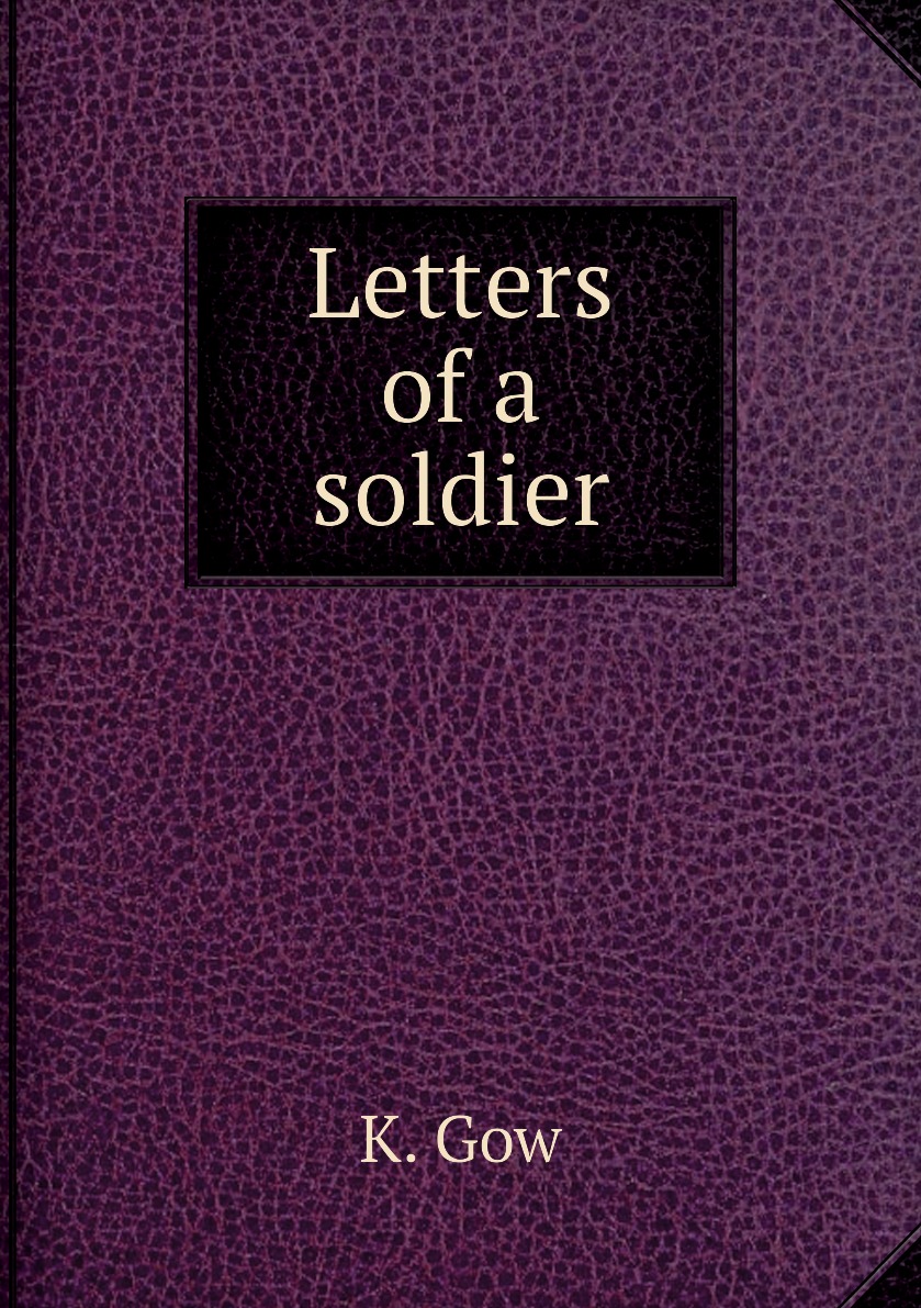 

Letters of a soldier
