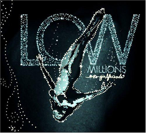 Low Millions: Ex Girlfriends (1 CD)