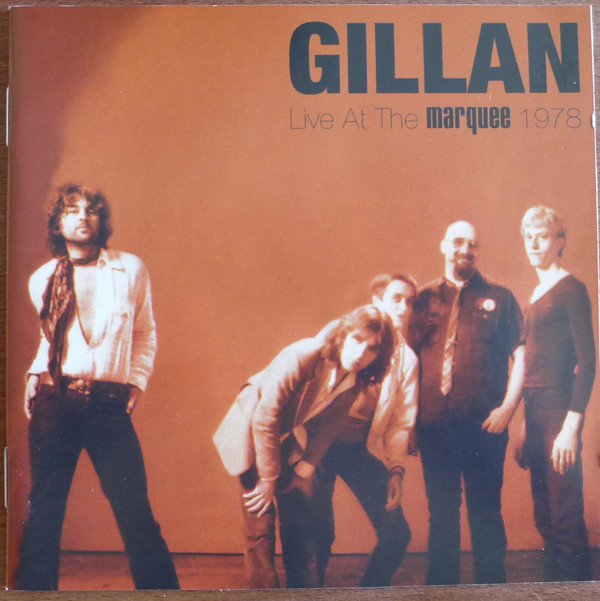 

Gillan: Live At The Marquee 1978 (1 CD)