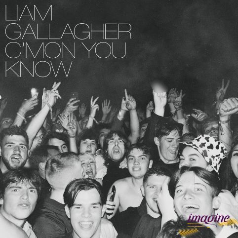 Gallagher Liam C’mon You Know