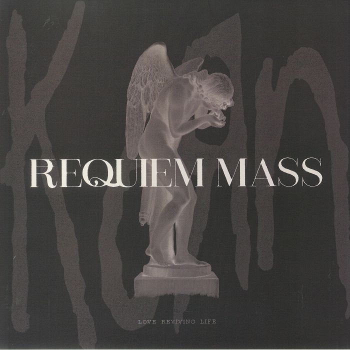 

Korn Requiem Mass