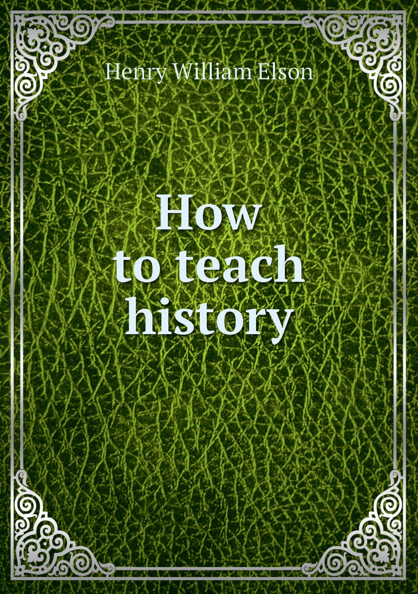 

How to teach history