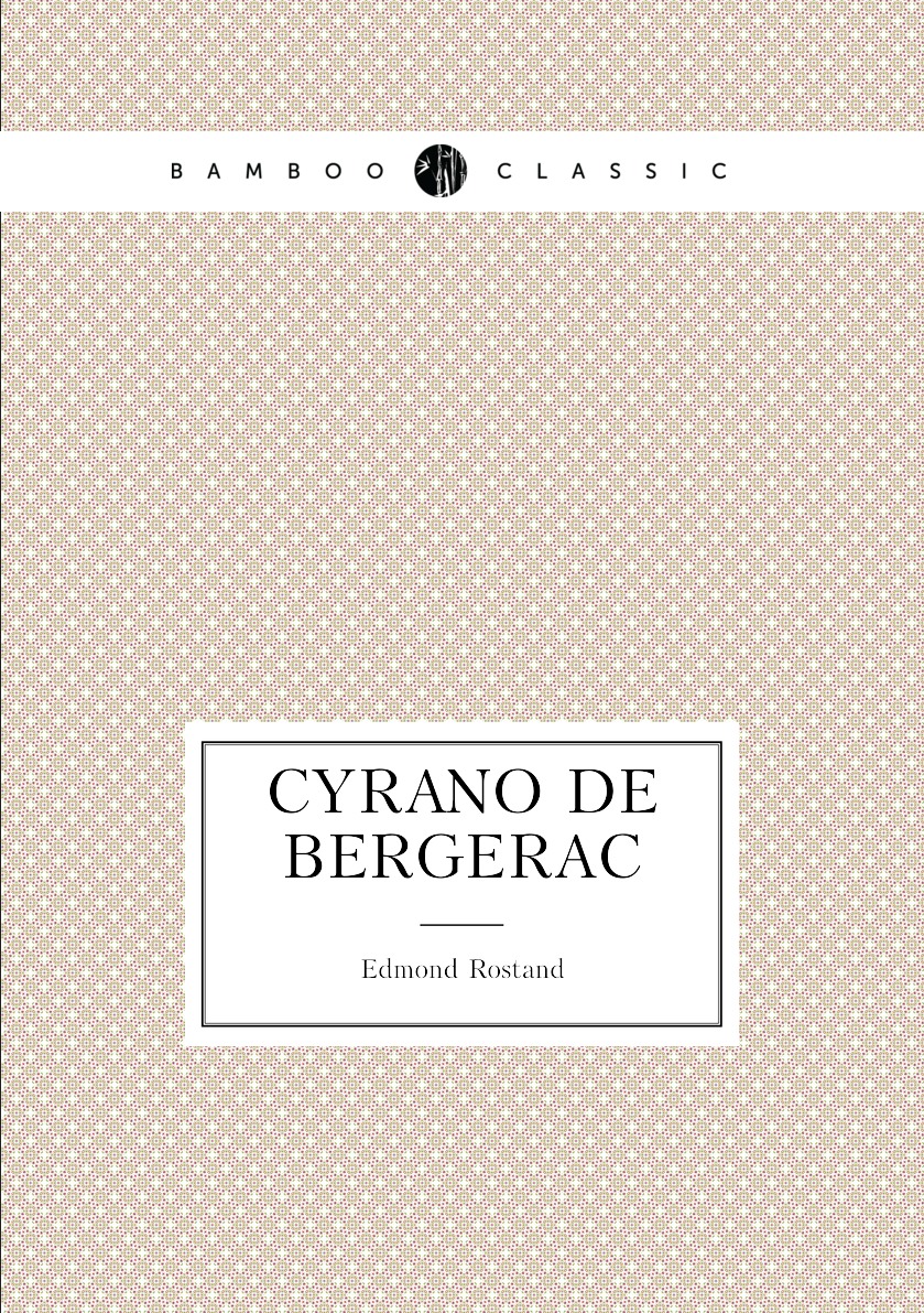 

Cyrano de Bergerac