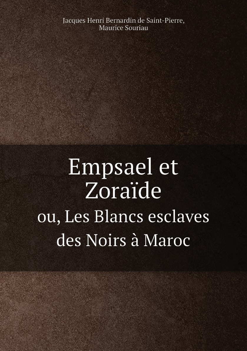 

Empsael et Zoraide