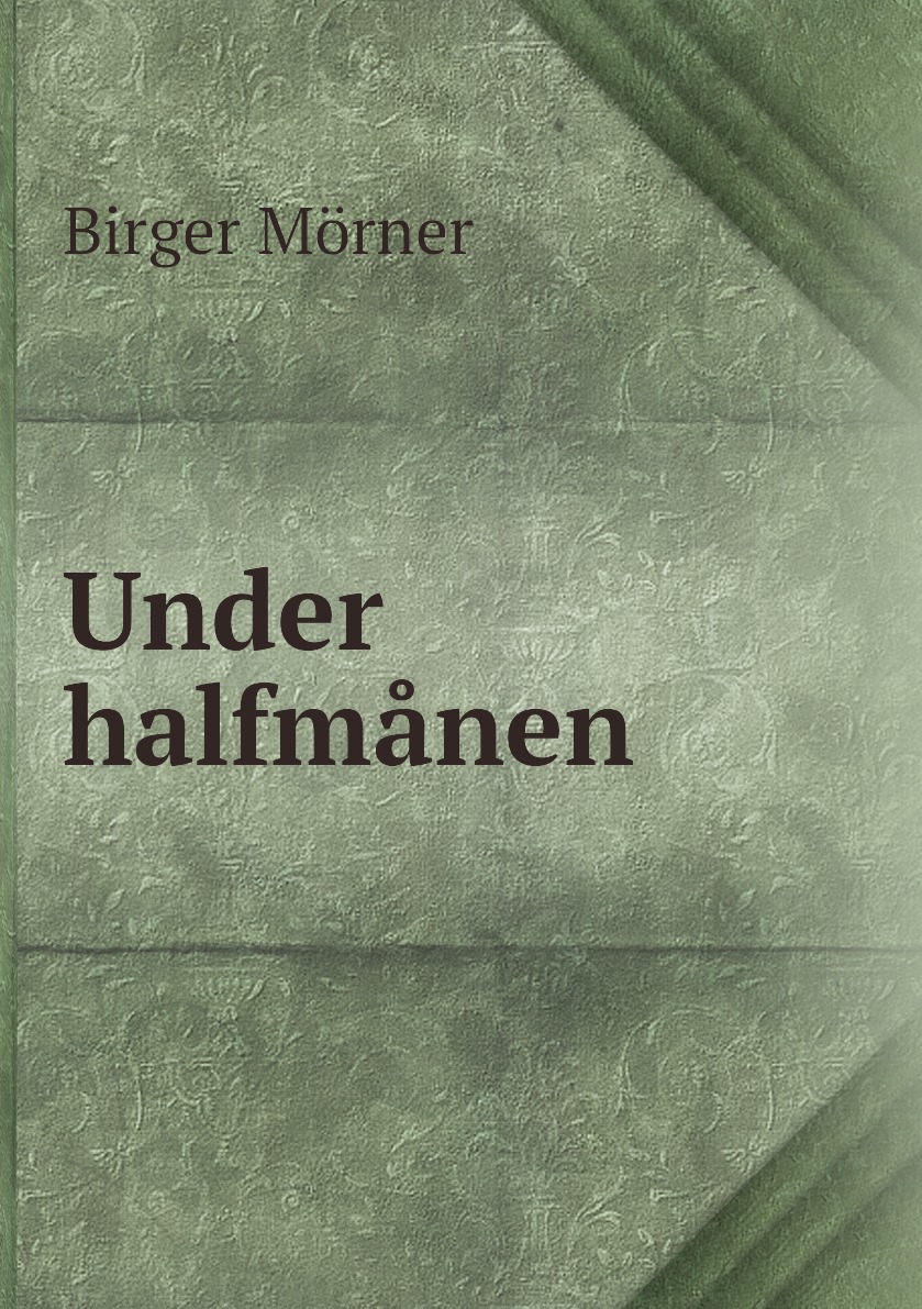 

Under halfmanen