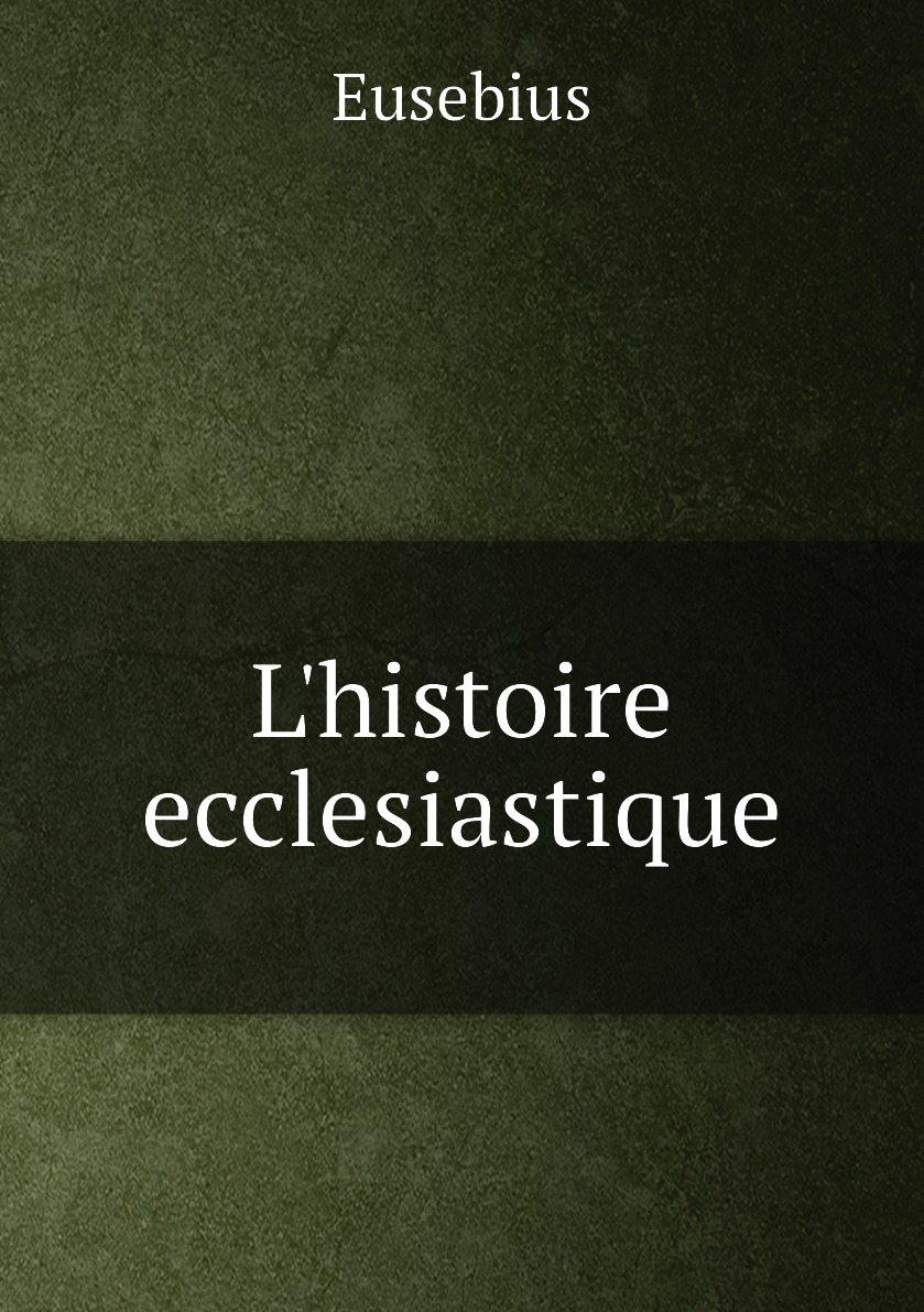 

L'histoire ecclesiastique