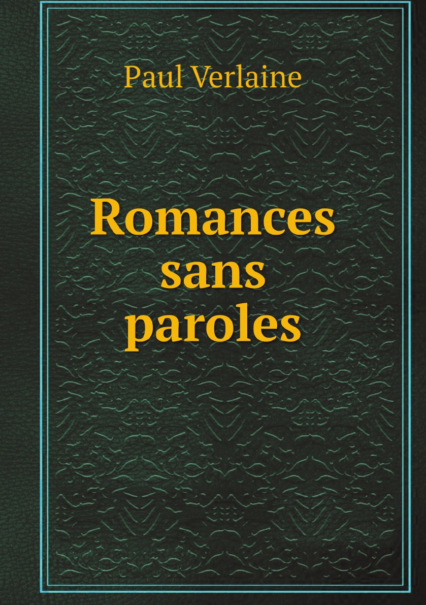 

Romances sans paroles