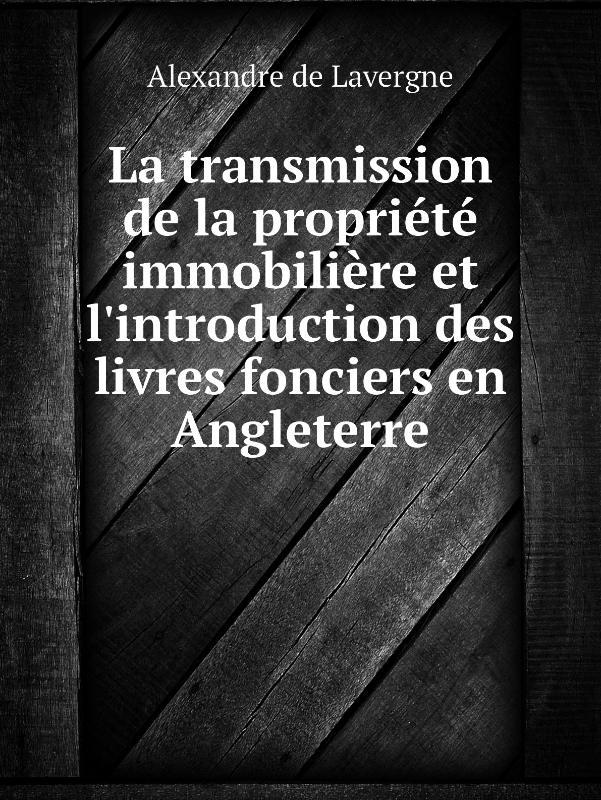 

La transmission de la propriete immobiliere et l'introduction des livres fonciers