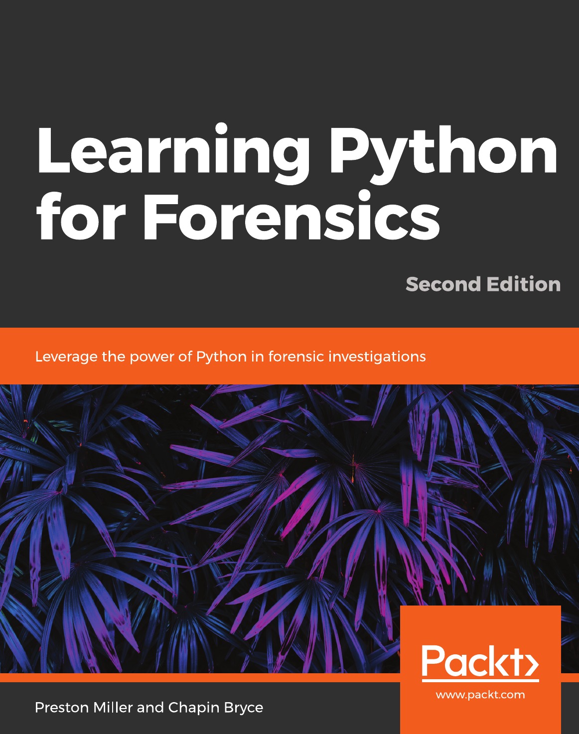 

Learning Python for Forensics -Second Edition