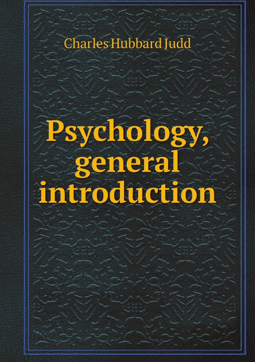 

Psychology, general introduction