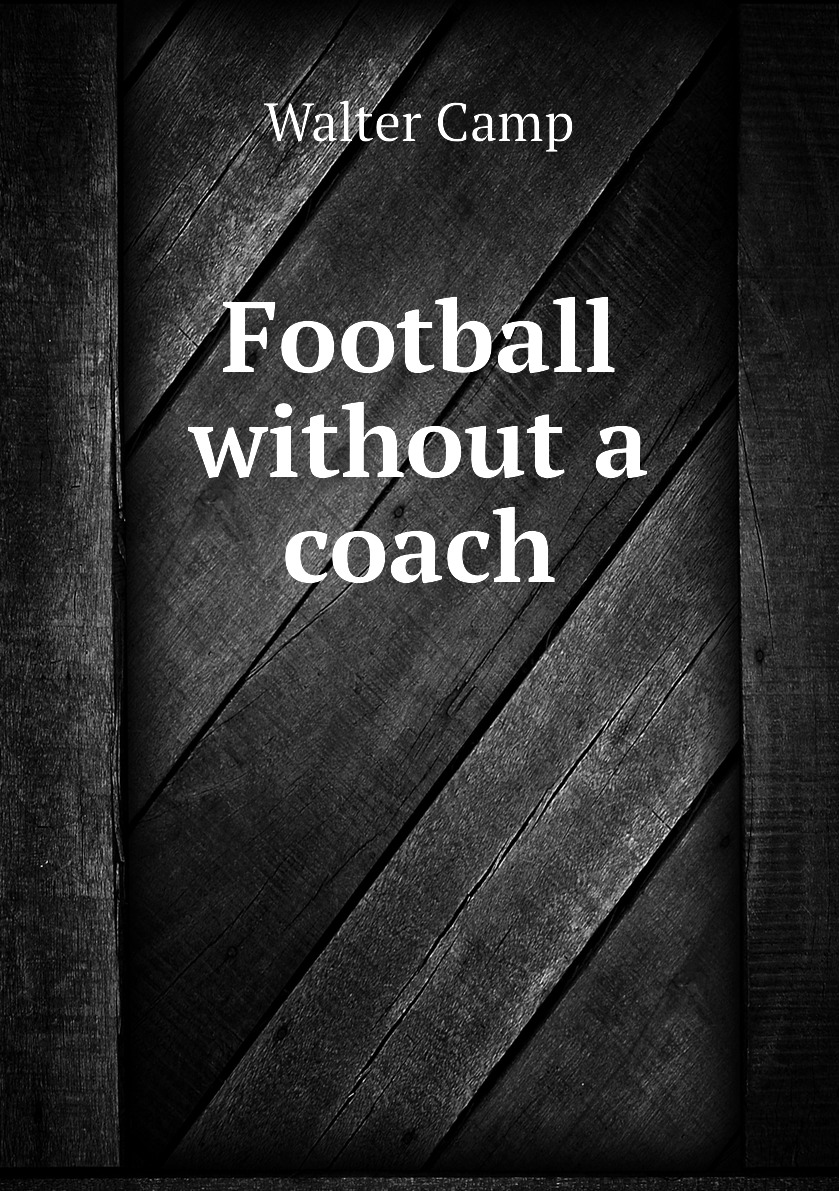 

Football without a coach