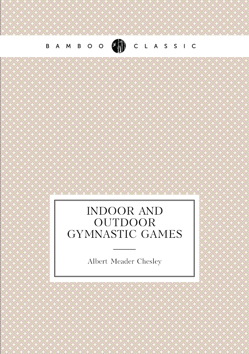 

Indoor and outdoor gymnastic games