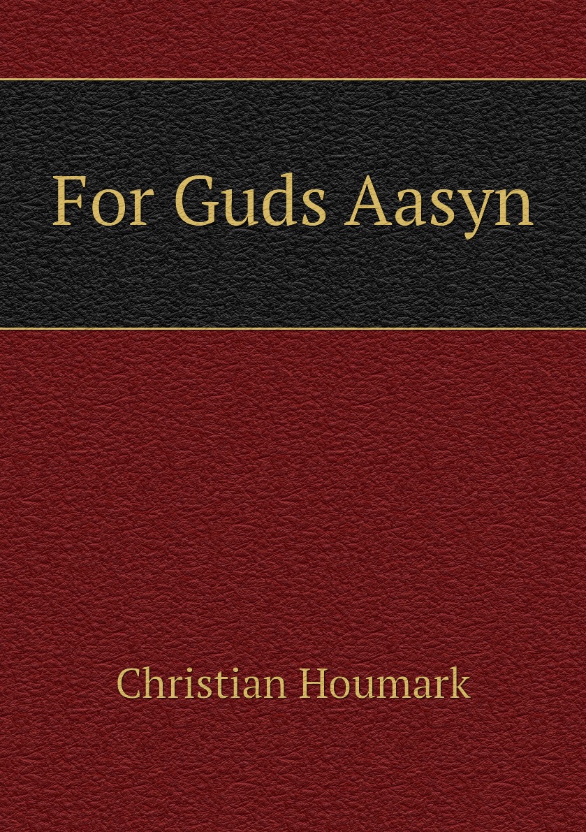 

For Guds Aasyn