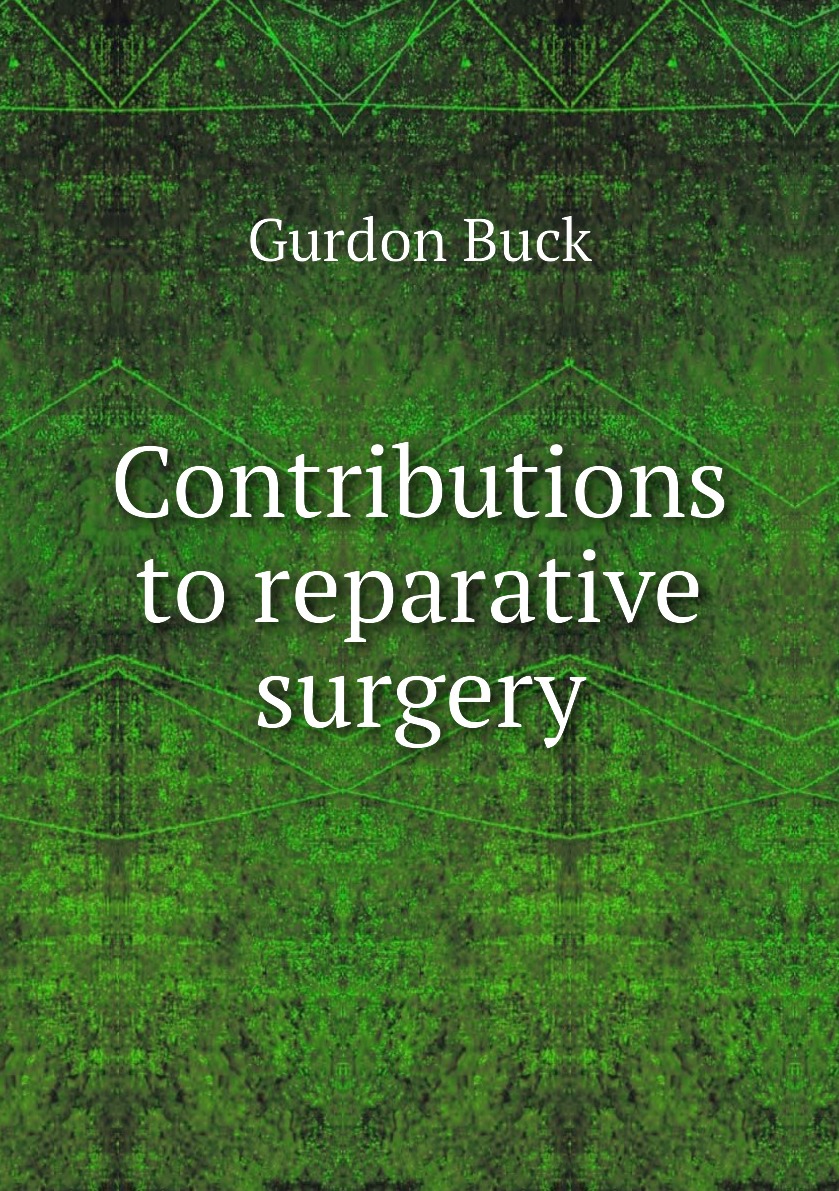 

Contributions to reparative surgery