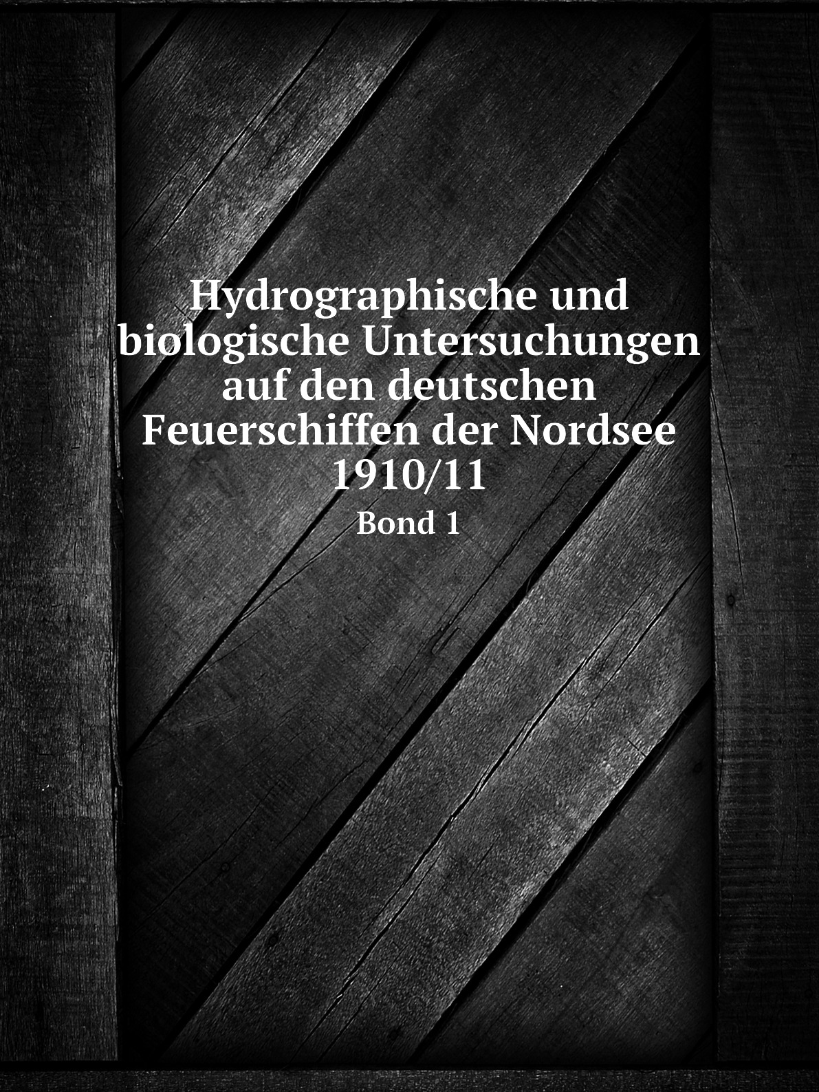 

Hydrographische und biologische Untersuchungen auf den deutschen Feuerschiffen