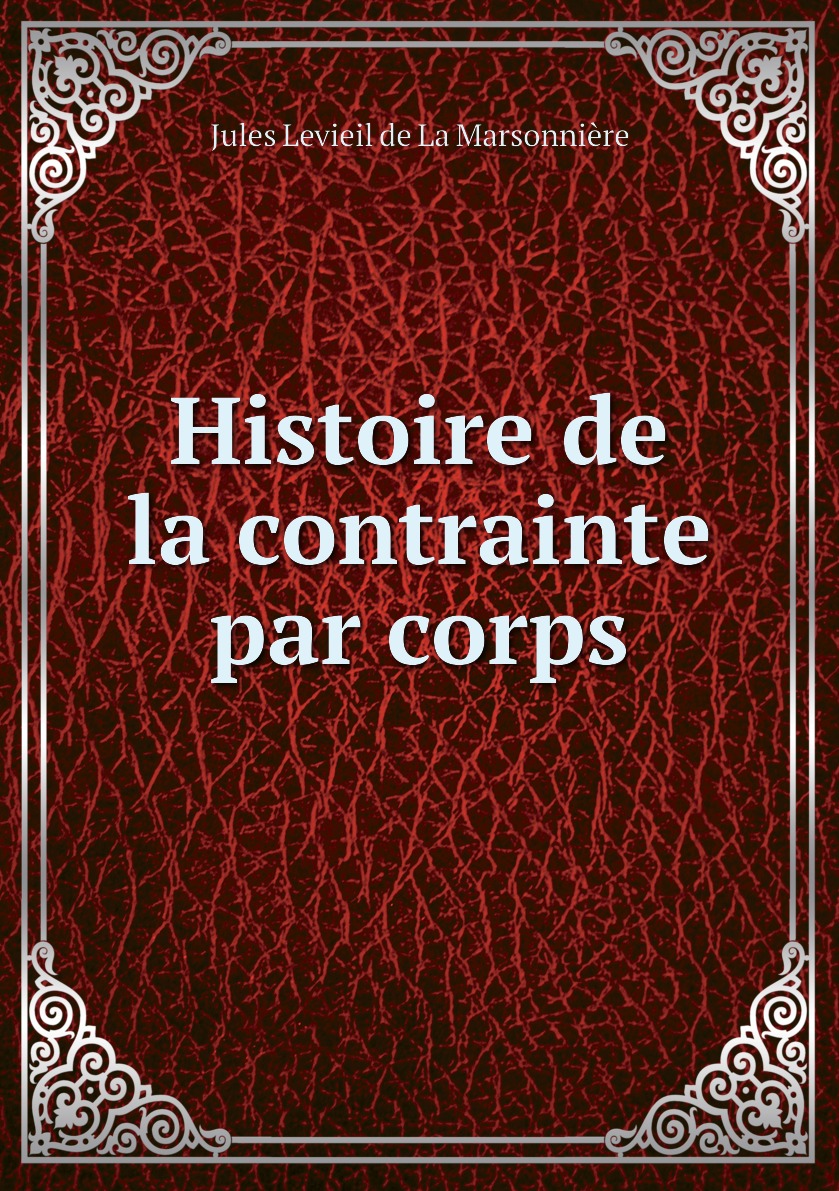 

Histoire de la contrainte par corps