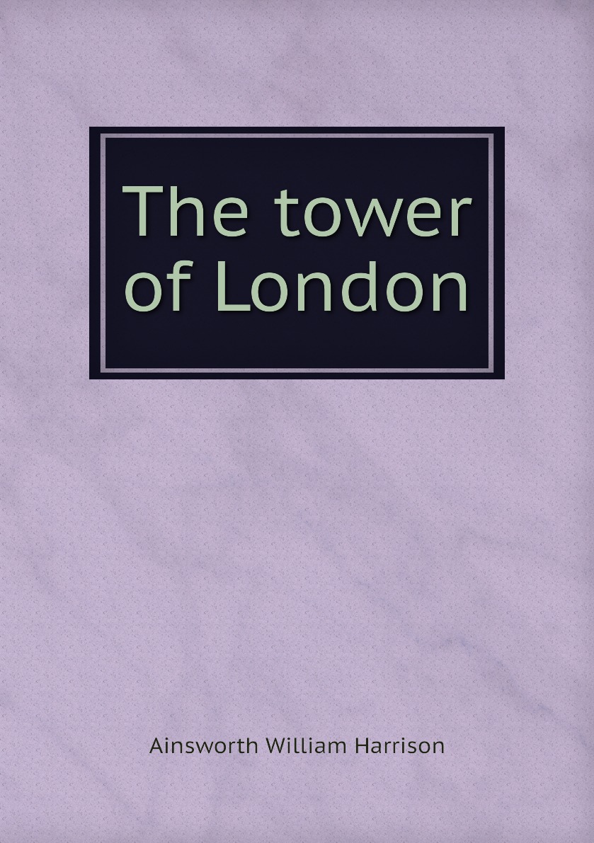 

The tower of London