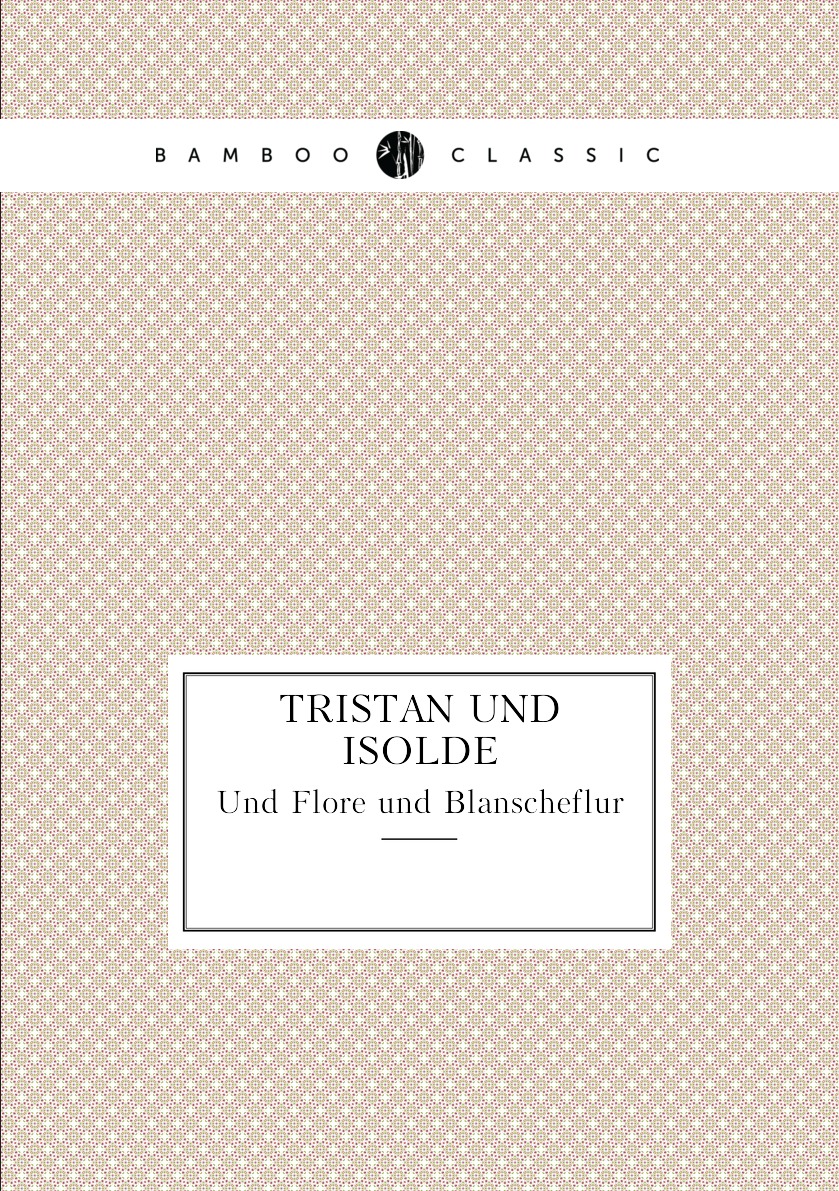 

Tristan und Isolde