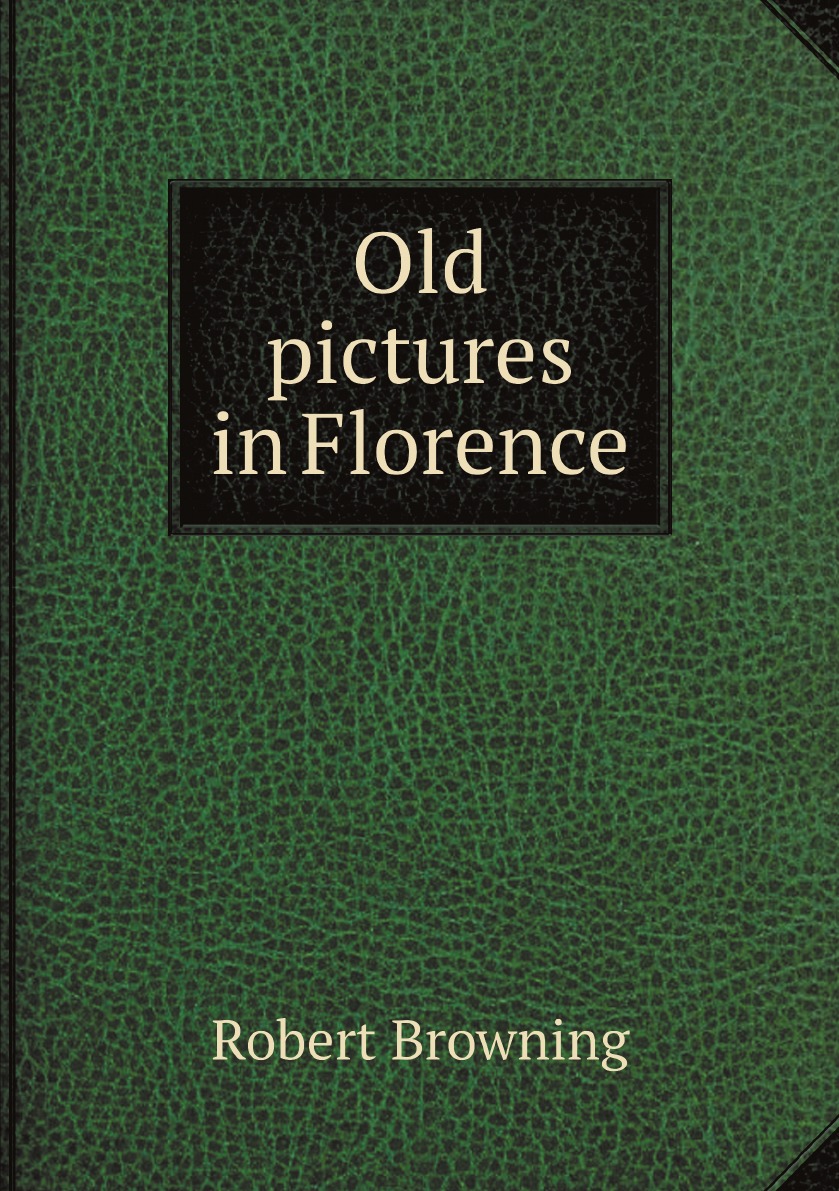 

Old pictures in Florence