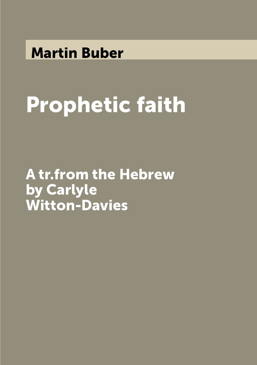 

Prophetic faith